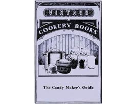 Livro The Candy Makers Guide de Anon (Inglês)