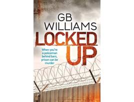 Livro Locked Up de GB Williams (Inglês)