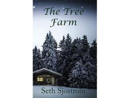 Livro The Tree Farm de Seth Sjostrom (Inglês)