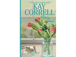 Livro Return to the Island Lighthouse Point de Kay Correll (Inglês)