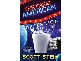 Livro The Great American Deception 1 de Scott Stein (Inglês)