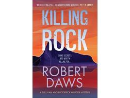 Livro Killing Rock de Robert Daws (Inglês)
