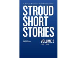 Livro Stroud Short Stories Volume 2 201518 de John Holland (Inglês)