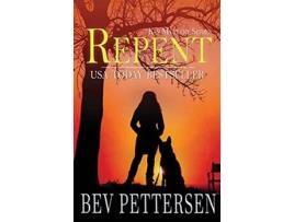 Livro REPENT K9 Mystery Series de Bev Pettersen (Inglês)