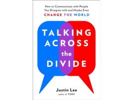 Livro Talking Across the Divide de Justin Lee (Inglês)