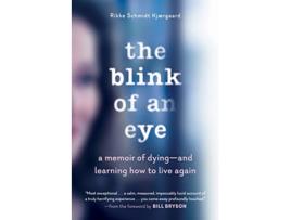 Livro The Blink of an Eye de Rikke Schmidt Kjærgaard (Inglês)