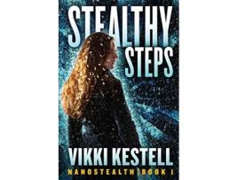 Livro Stealthy Steps Nanostealth de Vikki Kestell (Inglês)