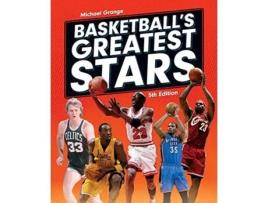 Livro Basketballs Greatest Stars de Michael Grange (Inglês - Capa Dura)