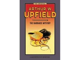 Livro The Barrakee Mystery The Lure of the Bush 1 Inspector Bonaparte Mysteries de Arthur W Upfield (Inglês)
