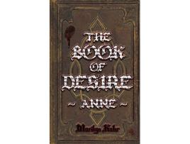 Livro The Book of Desire Anne de Marilyn Kahr (Inglês)