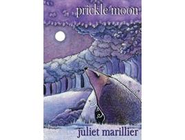 Livro Prickle Moon de Juliet Marillier (Inglês)