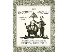 Livro The Faggiest Vampire de Carlton Mellick III (Inglês)