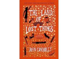 Livro Land of Lost Things de John Connolly (Inglês - Capa Dura)