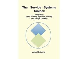 Livro The Service Systems Toolbox de John Bicheno (Inglês)