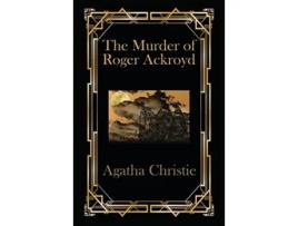 Livro The Murder of Roger Ackroyd de Agatha Christie (Inglês)