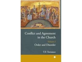 Livro Conflict and Agreement in the Church, Volume 1 de Thomas F Torrance (Inglês - Capa Dura)