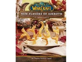 Livro World of Warcraft New Flavors of Azeroth de Chelsea Monroe-Cassel (Inglês - Capa Dura)