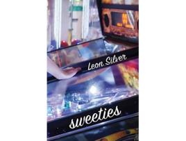 Livro Sweeties de Leon Silver (Inglês)