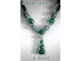 Livro A Suitable Necklace de Kim Akhtar (Inglês)