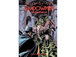 Livro Tales of the Shadowmen 1 The Modern Babylon de JeanMarc Lofficier Randy Lofficier Matthew Baugh Bill Cunningham Terrance Dicks (Inglês)
