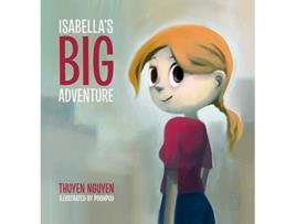 Livro Isabellas Big Adventure de Thuyen Nguyen (Inglês - Capa Dura)