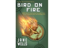 Livro Bird on Fire de Jane Wells (Inglês)
