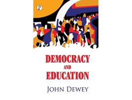 Livro Democracy and Education de John Dewey (Inglês)