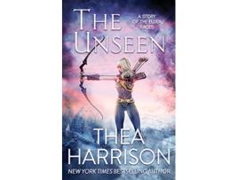 Livro The Unseen A Novella of the Elder Races The Chronicles of Rhyacia de Thea Harrison (Inglês)