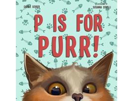 Livro P Is for Purr de Carole Gerber (Inglês - Capa Dura)