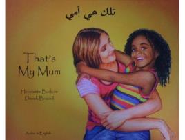 Livro Thats My Mum English and Arabic Edition de Henriette Barkow (Inglês)