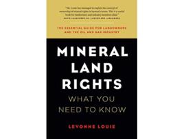 Livro Mineral Land Rights What You Need to Know de Levonne Louie (Inglês)