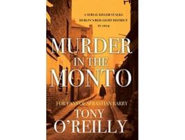 Livro Murder in the Monto de Tony O'Reilly (Inglês)