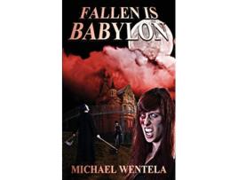 Livro Fallen Is Babylon de Michael Wentela (Inglês)
