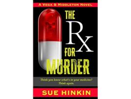 Livro The Rx For Murder Vega Middleton Novel BOOK5 de Sue Hinkin (Inglês)
