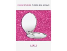 Livro The One Girl Gremlin de Phoebe Stuckes (Inglês)