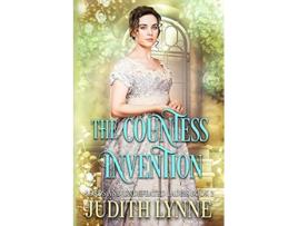 Livro The Countess Invention Lords and Undefeated Ladies de Judith Lynne (Inglês)