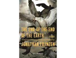 Livro End of the End of the Earth de Jonathan Franzen (Inglês)