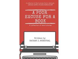 Livro A Poor Excuse for a Book de Nathan J McDougal (Inglês)