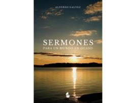 Livro Sermones para un Mundo en Ocaso (Spanish Edition) Alfonso Gálvez (Espanhol)