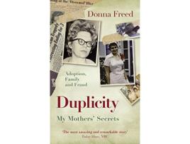 Livro Duplicity de Donna Freed (Inglês - Capa Dura)