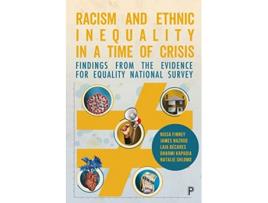 Livro Racism and Ethnic Inequality in a Time of Crisis de Ochmann, Nico et al. (Inglês)