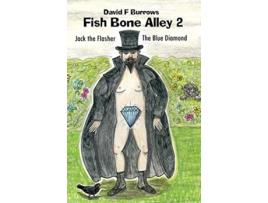 Livro Fish Bone Alley 2 de David F Burrows (Inglês)