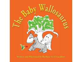 Livro The Baby Wallosaurus de Barbara Swift Guidotti (Inglês)