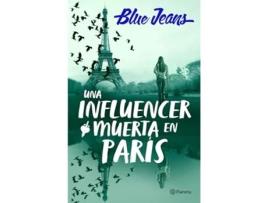 Livro Una Influencer Muerta En Paris de Blue Jeans (Espanhol)