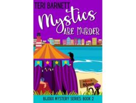 Livro Mystics are Murder Bijoux Mystery Series de Teri Barnett (Inglês)