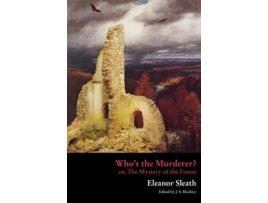 Livro Whos the Murderer or The Mystery of the Forest Gothic Classics de Eleanor Sleath (Inglês - Capa Dura)