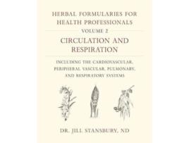 Livro Herbal Formularies for Health Professionals, Volume 2 de Dr Jill Stansbury (Inglês - Capa Dura)