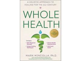 Livro Whole Health de Mark Mincolla Phd (Inglês)