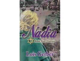 Livro Nadia Detroit Book 2 Detroit de Lois Gerber (Inglês)