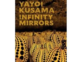 Livro Yayoi Kusama Infinity Mirrors de Kusama e Yayoi (Inglês - Capa Dura)